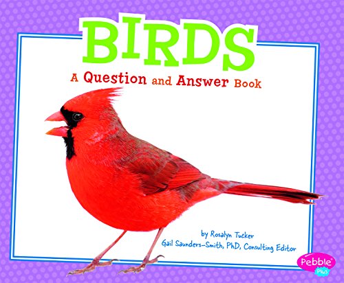 Beispielbild fr Birds : A Question and Answer Book zum Verkauf von Better World Books