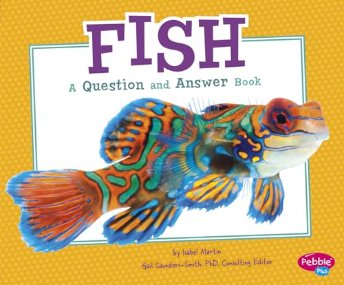 Stock image for Fish : A Question and Answer Book for sale by Better World Books