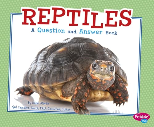 Stock image for Reptiles: A Question and Answer Book (Pebble Plus: Animal Kingdom Questions and Answers) for sale by ZBK Books