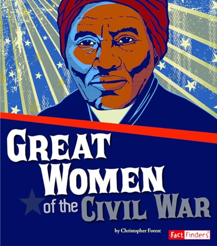 Imagen de archivo de Great Women of the Civil War a la venta por ThriftBooks-Dallas