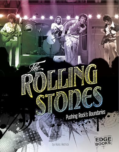 Imagen de archivo de The Rolling Stones : Pushing Rock's Boundaries a la venta por Better World Books