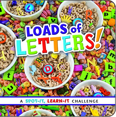 9781491418987: Loads of Letters!: A Spot-It, Learn-It Challenge
