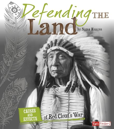 9781491420355: Defending the Land: Causes and Effects of Red Cloud's War