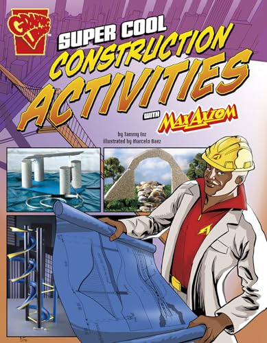 Beispielbild fr Super Cool Construction Activities with Max Axiom zum Verkauf von Better World Books