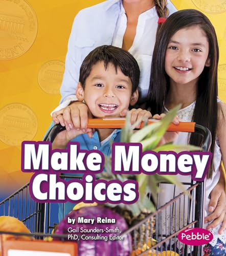 Stock image for Make Money Choices (Money and You) for sale by Once Upon A Time Books