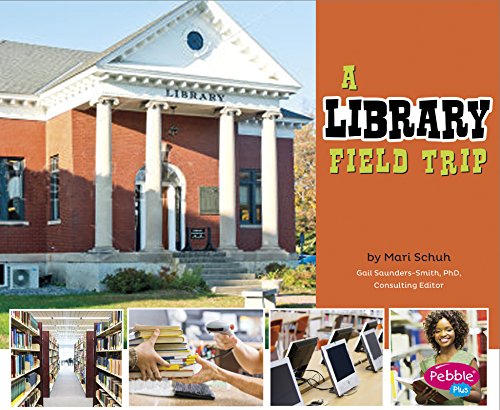 Stock image for A Library Field Trip for sale by Better World Books