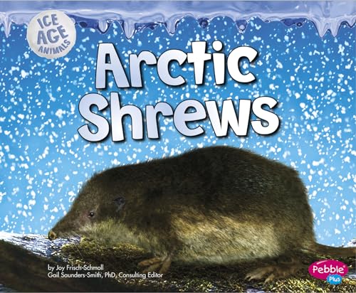 Beispielbild fr Arctic Shrews zum Verkauf von ThriftBooks-Atlanta