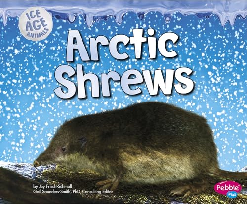 Stock image for Arctic Shrews for sale by ThriftBooks-Atlanta