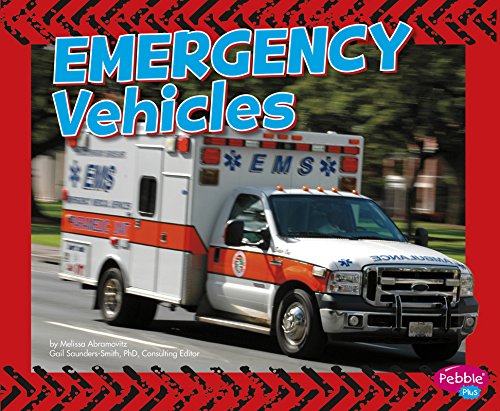 Stock image for Emergency Vehicles for sale by Better World Books