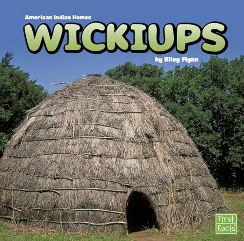 9781491422427: Wickiups (American Indian Homes)