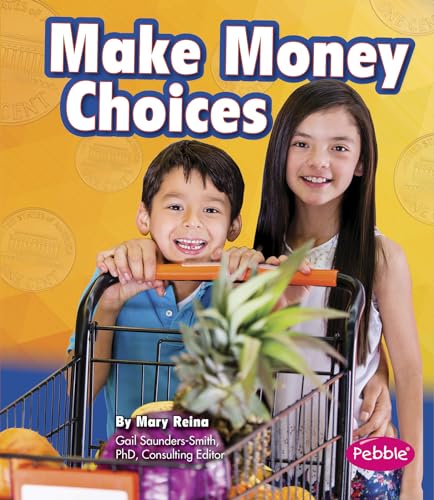 Stock image for Make Money Choices for sale by Better World Books