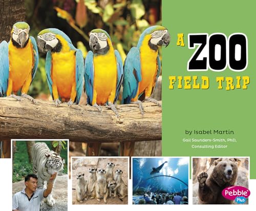 Stock image for A Zoo Field Trip (Let's Take a Field Trip) [Soft Cover ] for sale by booksXpress