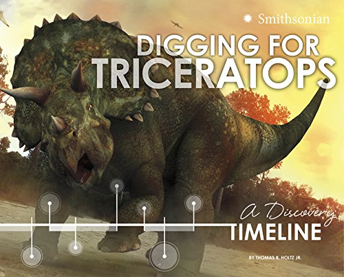 Imagen de archivo de Digging for Triceratops: A Discovery Timeline (Dinosaur Discovery Timelines) a la venta por HPB-Diamond