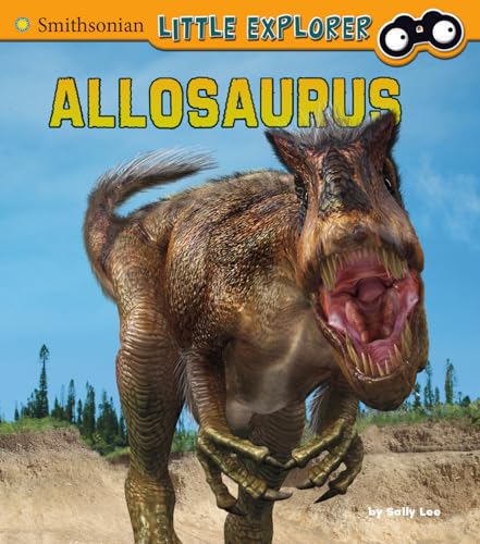 Stock image for Allosaurus (Little Paleontologist) for sale by Goodwill of Colorado