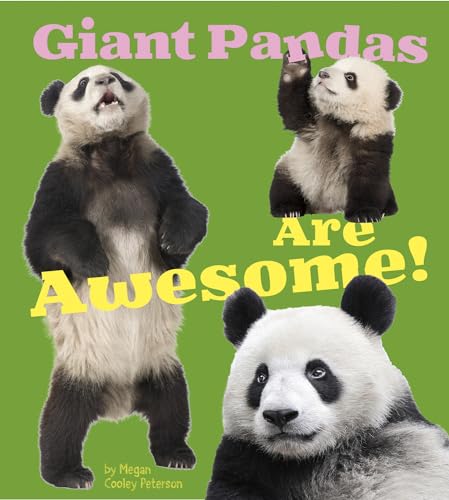 Beispielbild fr Giant Pandas Are Awesome! (Awesome Asian Animals) zum Verkauf von Wonder Book