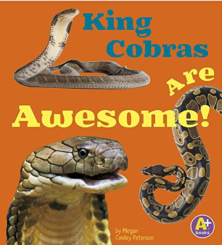 Stock image for King Cobras Are Awesome! (Awesome Asian Animals) for sale by More Than Words