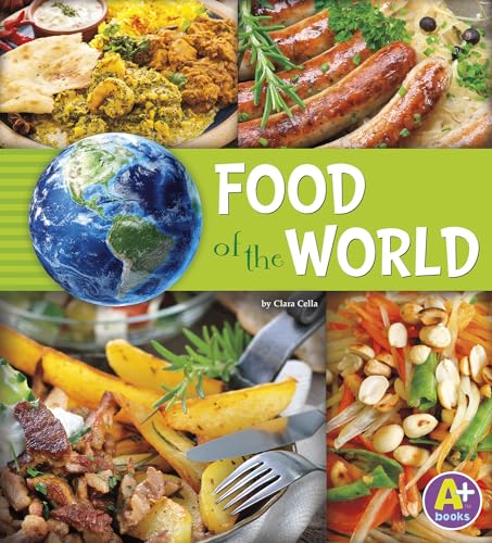 Beispielbild fr Food of the World (Go Go Global) zum Verkauf von Wonder Book