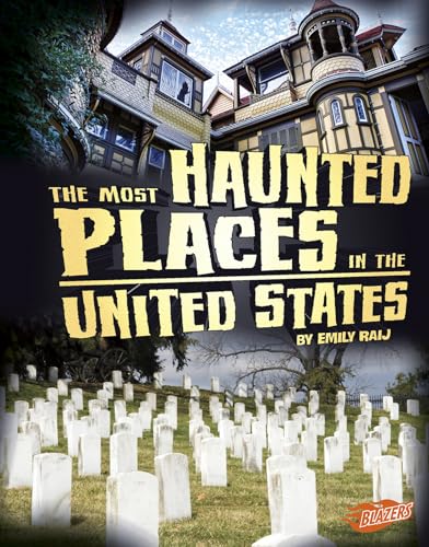 Imagen de archivo de The Most Haunted Places in the United States a la venta por Better World Books: West
