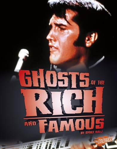 Beispielbild fr Ghosts of the Rich and Famous zum Verkauf von Better World Books