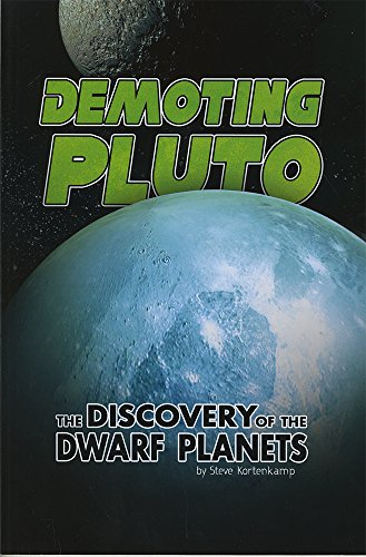 Imagen de archivo de Demoting Pluto : The Discovery of the Dwarf Planets a la venta por Better World Books