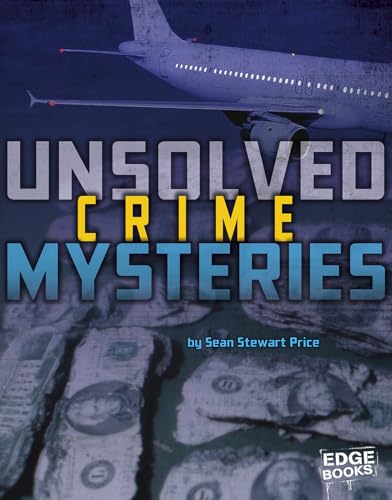 Beispielbild fr Unsolved Crime Mysteries zum Verkauf von Better World Books