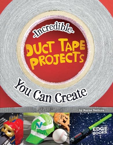 Imagen de archivo de Incredible Duct Tape Projects You Can Create a la venta por Better World Books: West