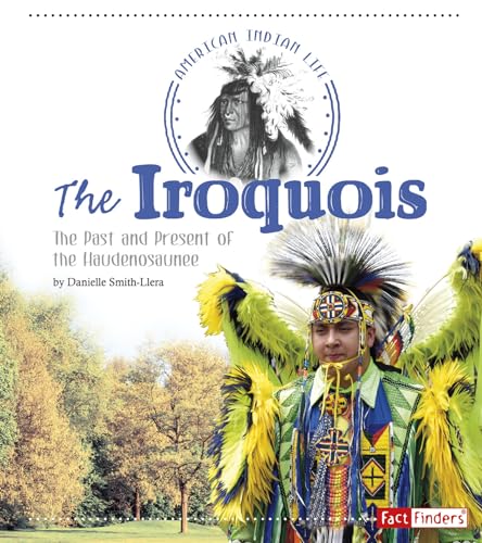 Beispielbild fr The Iroquois : The Past and Present of the Haudenosaunee zum Verkauf von Better World Books