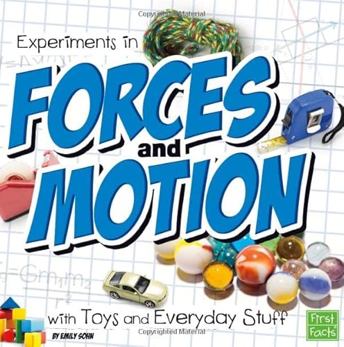 Imagen de archivo de Experiments in Forces and Motion with Toys and Everyday Stuff a la venta por Better World Books