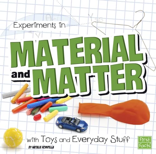 Beispielbild fr Experiments in Material and Matter with Toys and Everyday Stuff zum Verkauf von Better World Books