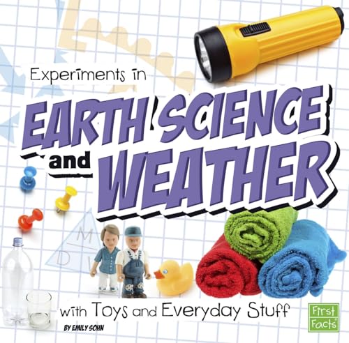 9781491450758: Experiments in Earth Science and Weather with Toys and Everyday Stuff (Fun Science)