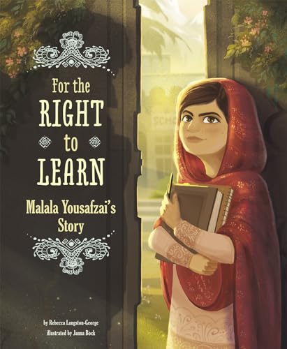 Stock image for For the Right to Learn : Malala Yousafzai's Story for sale by Better World Books: West