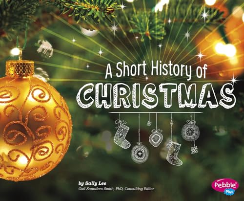 Stock image for A Short History of Christmas for sale by Better World Books
