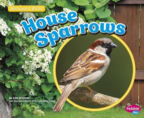 Beispielbild fr House Sparrows zum Verkauf von Better World Books