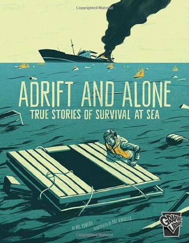 Imagen de archivo de Adrift and Alone : True Tales of Survival at Sea a la venta por Better World Books