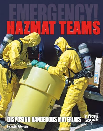 Imagen de archivo de HAZMAT Teams : Disposing of Dangerous Materials a la venta por Better World Books: West
