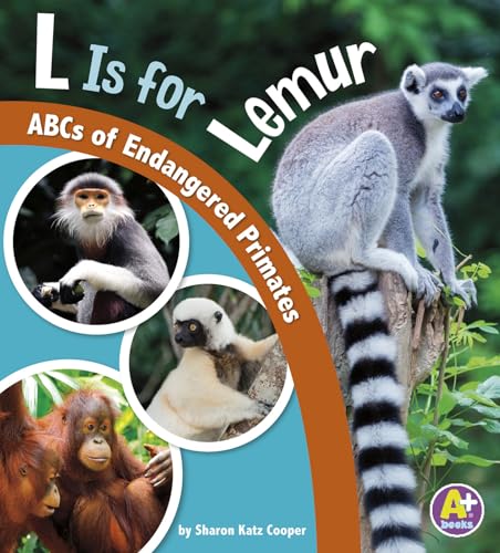 9781491480342: L Is for Lemur: ABCs of Endangered Primates