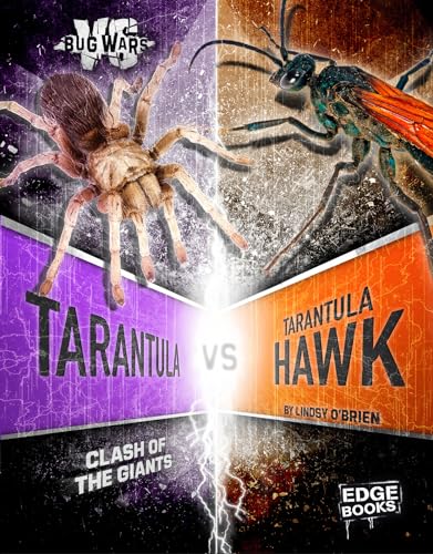 Imagen de archivo de Tarantula vs. Tarantula Hawk : Clash of the Giants a la venta por Better World Books