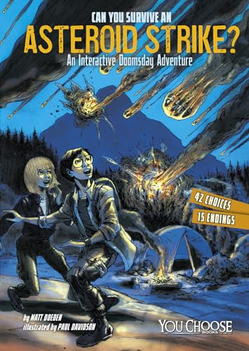 Beispielbild fr Can You Survive an Asteroid Strike? : An Interactive Doomsday Adventure zum Verkauf von Better World Books: West