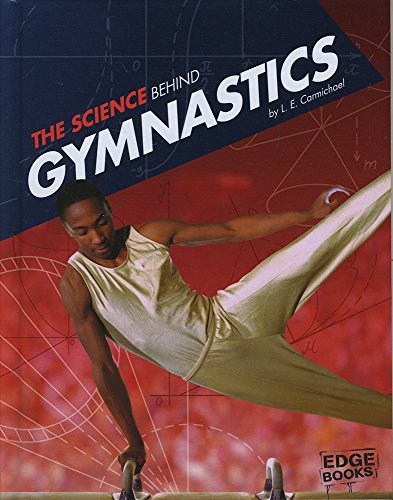 Stock image for The Science Behind Gymnastics for sale by Better World Books