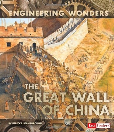 9781491481974: The Great Wall of China (Engineering Wonders)