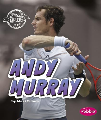 9781491485279: Andy Murray (Famous Athletes/ Level M)