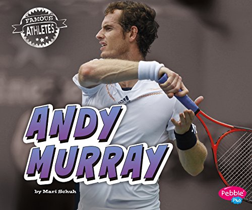 9781491485279: Andy Murray (Famous Athletes/ Level M)