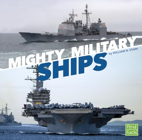 Imagen de archivo de Mighty Military Ships a la venta por Better World Books: West