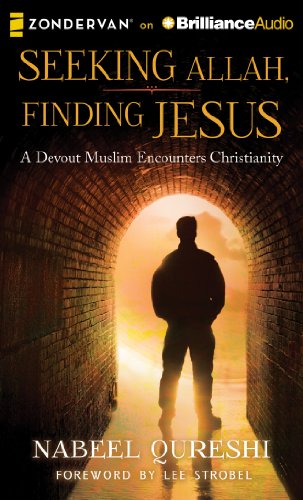 Stock image for Seeking Allah, Finding Jesus: A Devout Muslim Encounters Christianity for sale by Goodwill Books