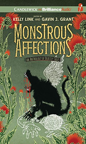 Beispielbild fr Monstrous Affections: An Anthology of Beastly Tales zum Verkauf von Buchpark