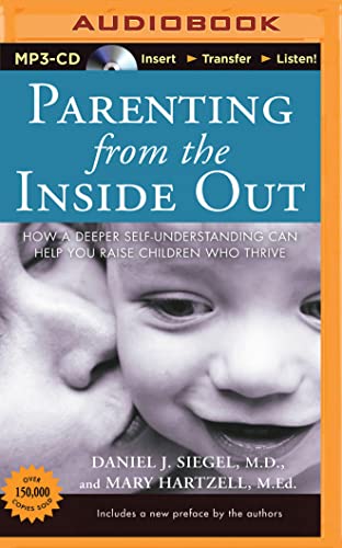 Stock image for Parenting from the Inside Out for sale by Jenson Books Inc