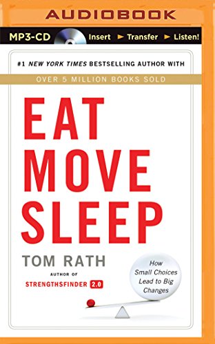 9781491513552: Eat Move Sleep