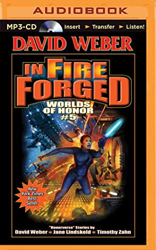 Imagen de archivo de In Fire Forged (Worlds of Honor) a la venta por The Yard Sale Store