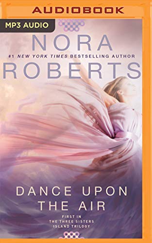 Beispielbild fr Dance Upon the Air (Three Sisters Island Trilogy) zum Verkauf von Bookmans