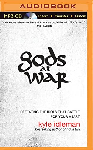 Stock image for Gods at War: Defeating the Idols That Battle for Your Heart for sale by The Yard Sale Store